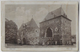 Germany 1921 Postcard Photo Ponttor Gate In Aachen Editor R. K. C. -S. Sent To Porto Alegre Brazil Stamp 40 Pfennig - Aken