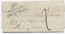 COTE D'OR Lettre Avec Texte De 1828 Marque Postale Cursive 20 / POUILLY EN AUXOIS / ARNAY LE DUC Sup Et Rare - 1801-1848: Précurseurs XIX