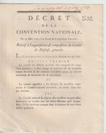 DECRET DE LA CONVENTION NATIONALE : Organisation Composition Du Comité De Défense Générale - Decreti & Leggi