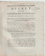 DECRET DE LA CONVENTION NATIONALE : Envoi Du Bulletin De La Convention Aux Sociétés Patriotiques - Decreti & Leggi