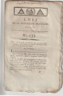 LOI DE LA RéPUBLIQUE FRANCAISE : Mesures Pour L'arrivage Des Grains ( Blé ) De Paris évènement Du 12 Germinal ... - Decretos & Leyes