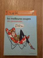 Les Meilleures Soupes Des Paresseuses DONZEL 2011 - Gastronomie