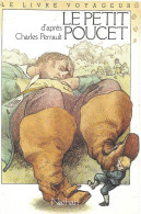 Carte Postale Livre   " LE PETIT POUCER " D'après Charles Perrault - Fiabe, Racconti Popolari & Leggende