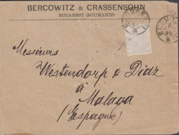 1894. ROMANIA. 25 B. Karl I. On Cover To Malaga, Espagne Cancelled BUCURESCI 27 FEVR 94 + Arrival Cancel M... - JF433225 - Lettres & Documents