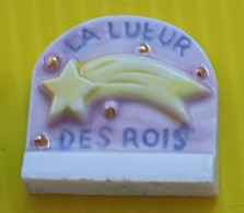 Fève  -  La Lueur Des Rois - Plaque Logo - Otros & Sin Clasificación