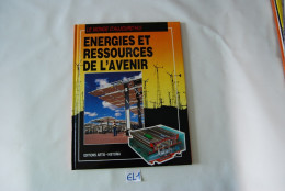 EL1 Revue - Energie Et Ressources De L'avenir - Artis Historia - History