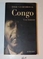 EL1 Ouvrage CONGO UNE HISTOIRE ACTES SUD - Andere & Zonder Classificatie