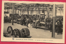 C.P. Charleroi   = Université  Du Travail  : Les  Tourneurs En Cylindres  De  Laminoirs - Charleroi