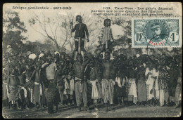 Haute Guinée Afrique Occidentale Tam Tam Les Griots Dansent Portant Sur Leurs épaules Des Fillettes - Guinea