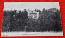 VIRELLES  - Le Château De La Vicomtesse - Chimay