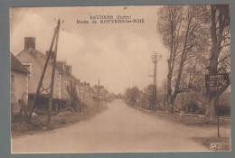 CP - 36 - Baudres - Route De Rouvres-les-Bois - Other & Unclassified