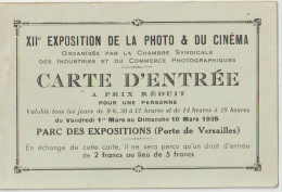 Carte D'entrée  Exposition 1935  Photo Et Cinéma  Chambre Syndicale   Parc Des Expos Paris Porte De Versailles - Tickets - Entradas