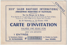 Carte D'invitation Salon Nautique  1958 Paris Berges De La Seine   Industries Maritimes Et Fluviales - Eintrittskarten