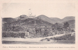 Postes Et Blockhaus Du Haut-Tonkin - Blockhaus Du Lang-Giai - Chemin De Fer Hanoi Frontière Chine Yun-Nan Indochine - Vietnam