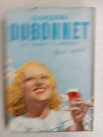 Quinquina Dubonnet Aperitif - Autres & Non Classés