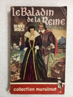 Le Baladin De La Reine - Autres & Non Classés