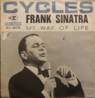 Cycles / My Way Of Life - Non Classificati