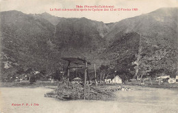 Nouvelle-Calédonie - THIO - Le Pont Submersible Après Le Cyclone Des 12 Et 13 Février 1909 - Ed. F. D.  - Nouvelle Calédonie