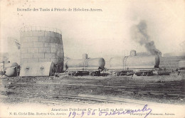 HOBOKEN (Antwerpen) Brand Van Olietanks 29 Augustus 1904 - American Petroleum Co. - Antwerpen