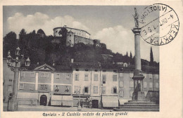 GORIZIA - Il Castello Veduto Da Piazza Grande - Gorizia