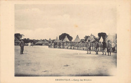 Congo - BRAZZAVILLE - Camp Des Miliciens - Ed. Inconnu  - Other & Unclassified