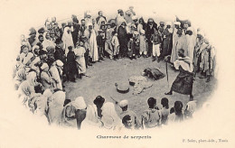 Tunisie - Charmeur De Serpents - Ed. F. Soler  - Tunisia