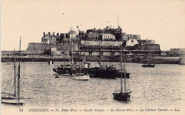 Guernsey - ST. PETER PORT - Castle Cornet - Publ. Levy L.L. 31 - Guernsey