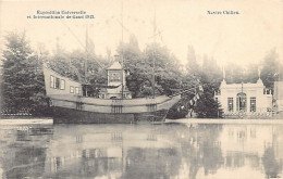 GENT (O. Vl.) Wereldtentoonstelling Van 1913 - Chileens Schip - Gent