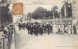 Martinique - FORT DE FRANCE - Arrivée De M. Le Gouverneur Lepreux, Le 21 Mai 1907 - Ed. Leboullanger  - Fort De France