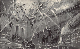 England - Hants - PORTSMOUTH Disastrous Fire In H.M. Gunwharf Jan 3rd 1907 - Portsmouth