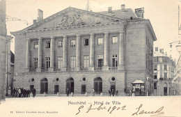 NEUCHÂTEL - Hôtel De Ville - Ed. T. Jacot 22 - Neuchâtel