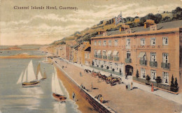 Guernsey - Channel Islands Hotel - Publ. Unknown  - Guernsey