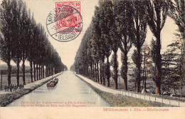 MULHOUSE - Canal Du Rhone Au Rhin Vers L'île Napoléon - Ed. Gebr. Metz - Mulhouse