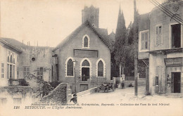 Liban - BEYROUTH - L'église Américaine - Pharmacie N. Chodressi - Ed. Photographie Bonfils, Successeur A. Guiragossian 1 - Liban