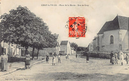 Gray-la-Ville (70) Place De La Mairie - Rue De Gray - Ed. A. Bergeret  - Gray