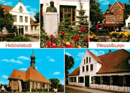 72692976 Wesselburen Hebbelstadt Bueste Denkmal Brunnen Kirche Hebbelmuseum Wess - Sonstige & Ohne Zuordnung