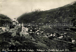 72692950 Saint Pierre Aosta Panorama E Castello Del Secolo XVI Saint Pierre Aost - Autres & Non Classés