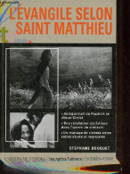 L'Evangile Selon Saint Matthieu - Collection Les Petits Cahiers. - Bouquet Stéphane - 2003 - Kino/TV