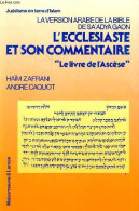 La Version Arabe De La Bible De Sa'adya Gaon - L'ecclésiaste Et Son Commentaire " Le Livre De La Sagesse " - Collection - Religione