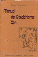 Manuel De Bouddhisme Zen - Collection " Mystiques Et Religions ". - Suzuki Daisetz Teitaro - 1981 - Religion