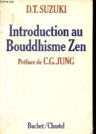 Introduction Au Bouddhisme Zen. - Suzuki Daisetz Teitaro - 1978 - Religione