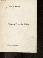 Poemes Trou De Balle - MANOURY JOCELYNE - THOMAS GUY (illustrations) - 1974 - Altri & Non Classificati