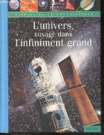 L'univers, Voyage Dans L'infiniment Grand - Collection : "Miroirs De La Connaissance - Oxlade Christopher- Lafarge Anne  - Wissenschaft
