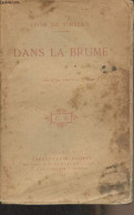 Dans La Brume - De Tinseau Léon - 1897 - Valérian