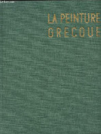 La Peinture Grecque - "Les Grands Siècles De La Peinture" - Robertson Martin - 1959 - Kunst