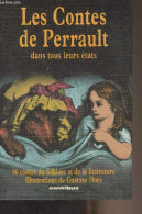 Les Contes De Perrault Dans Tous Leurs états (Griselidis, Les Souhaits Ridicules, Peau D'âne, La Belle Au Bois Dormant, - Racconti