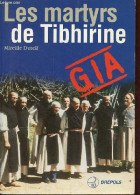 Les Martyrs De Tibhirine. - Duteil Mireille - 1996 - Aardrijkskunde