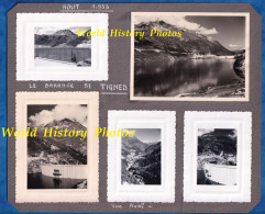10 Photos Anciennes - TIGNES - Le Barrage Du Chevril - Août 1953 - Grue Savoie Val Claret Lac De Tignes - Plaatsen