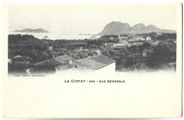 LA CIOTAT - Vue Générale - La Ciotat