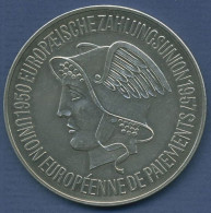 Europäische Zahlungsunion 1957, Feinsilbermedaille, 50 Mm, 50,14 G Vz/st (m3118) - Autres & Non Classés